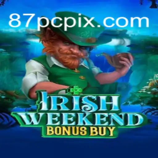 Conheça o Jogo IrishWeekendBonusBuy: Diversão e Estratégia